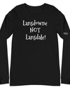 Lansdowne NOT Lansdale Long Sleeve